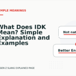 What Does IDK Mean? Simple Explanation and Examples