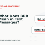 What Does BRB Mean in Text Messages?