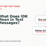 What Does IDK Mean in Text Messages?