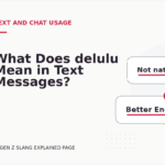What Does delulu Mean in Text Messages?